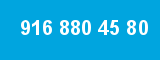 916 880 45 80 916 880 45 80